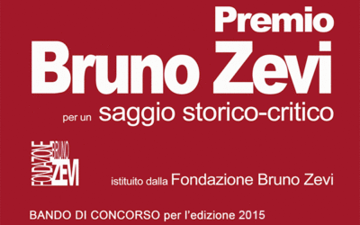 Bando di concorso per la 9a edizione del Premio Bruno Zevi