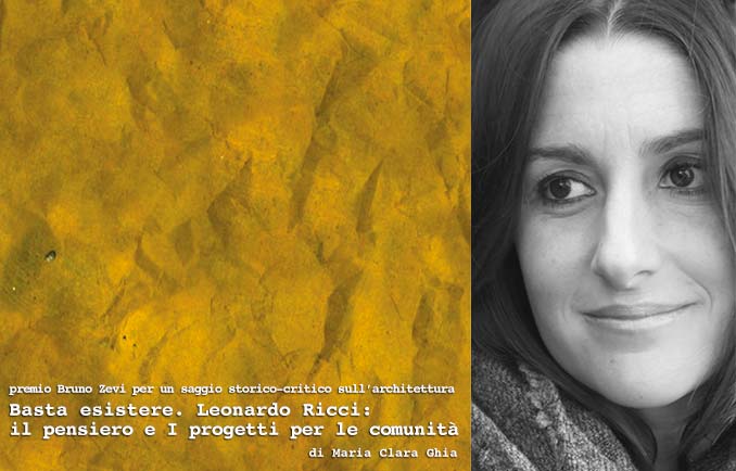 Maria Clara Ghia is the winner of 5th Edition Bruno Zevi Prize