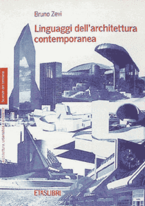 linguaggi dell'architettura contemporanea