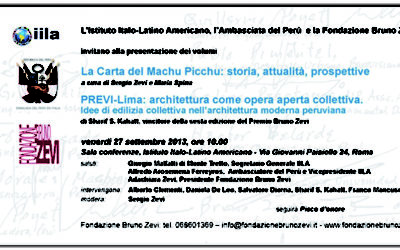 (Italiano) Presentazione del libro: La Carta del Machu Picchu: storia, attualità e prospettiva e Premiazione del vincitore Premio Bruno Zevi 2012