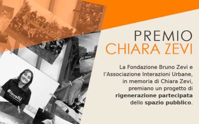 Bando “Premio Chiara Zevi” – Per una realizzazione partecipata di spazio pubblico