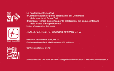 (Italiano) Mostra “Biagio Rossetti secondo Bruno Zevi” – 14 Novembre, Roma