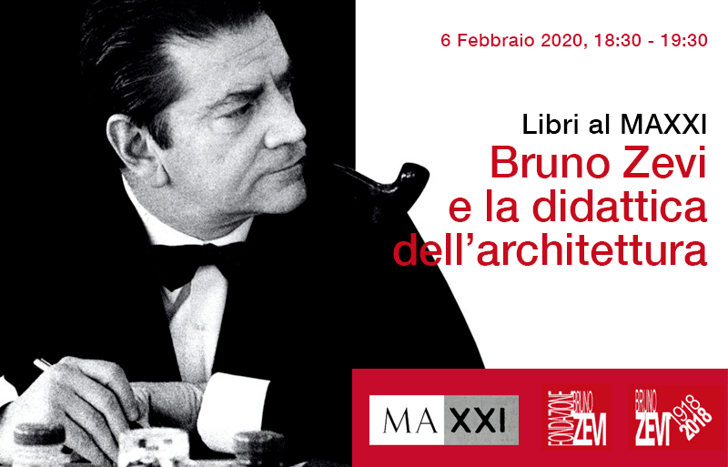 Libri al MAXXI. Bruno Zevi e la didattica dell’architettura