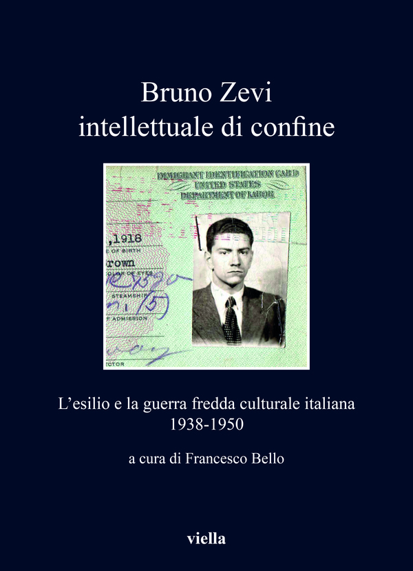 bruno zevi intellettuale di confine edizioni viella