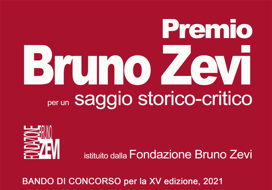 Bando di concorso per la 15a edizione del Premio Bruno Zevi