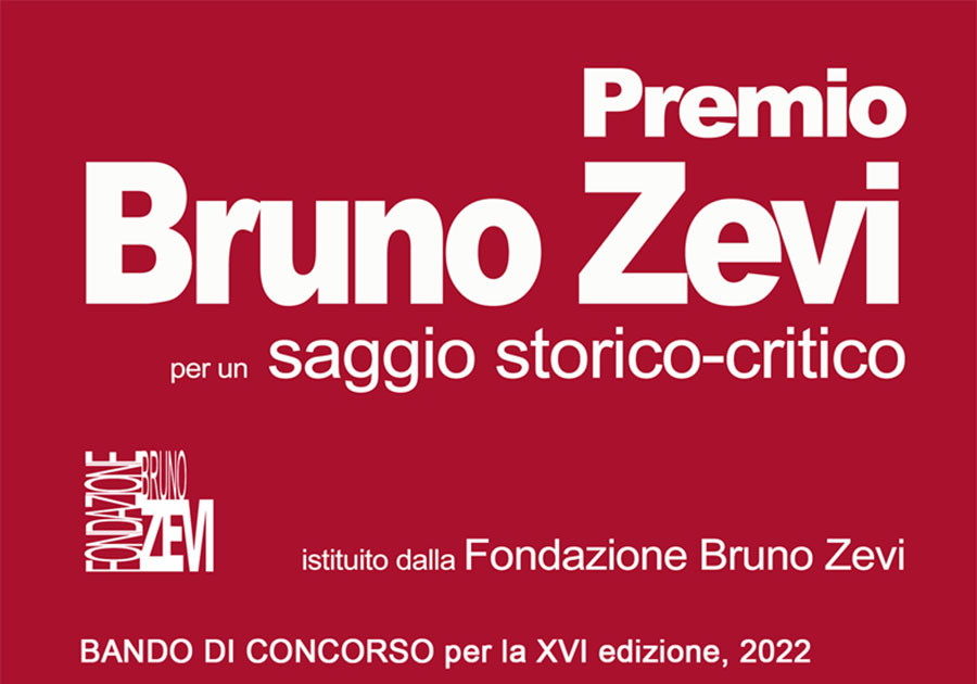 Bando di concorso per la 16a edizione del Premio Bruno Zevi